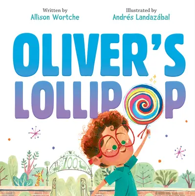 Oliverova lízanka - Oliver's Lollipop