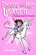 Phoebe a jej jednorožec, 1 - Phoebe and Her Unicorn, 1