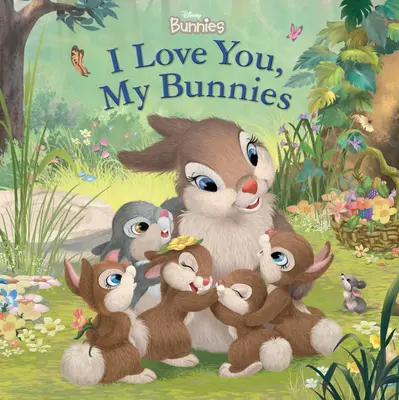 Disneyho zajačikovia Mám ťa rád, môj zajačik - Disney Bunnies I Love You, My Bunnies