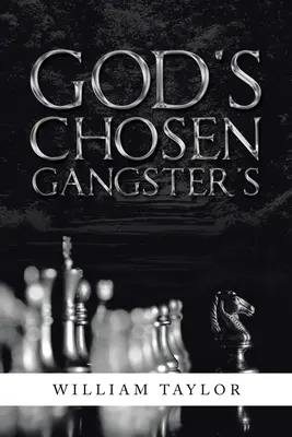 Boží vyvolený gangster - God's Chosen Gangster's