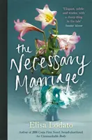 Nevyhnutné manželstvo - The Necessary Marriage