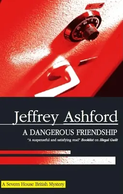 Nebezpečné priateľstvo - A Dangerous Friendship