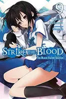 Strike the Blood, zv. 9 (Light Novel): Šaman čierneho meča (The Black Sword Shaman) - Strike the Blood, Vol. 9 (Light Novel): The Black Sword Shaman