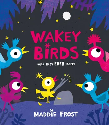 Vtáčiky na prebudenie - Wakey Birds
