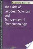 Kríza európskych vied a transcendentálna fenomenológia - Crisis of European Sciences and Transcendental Phenomenology