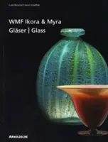Ikora a Myra Glass by Wmf - Ikora and Myra Glass by Wmf