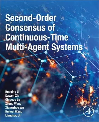 Konsenzus druhého rádu viacagentových systémov s kontinuálnym časom - Second-Order Consensus of Continuous-Time Multi-Agent Systems