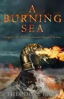 Horiace more (Brun Theodore (Autor)) - Burning Sea (Brun Theodore (Author))