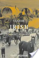 Klasické írske poviedky - Classic Irish Short Stories