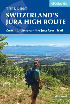 Švajčiarsky hrebeňový chodník Jura - Switzerland's Jura Crest Trail