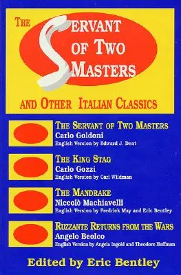 Sluha dvoch pánov: A iní talianski klasici - The Servant of Two Masters: And Other Italian Classics
