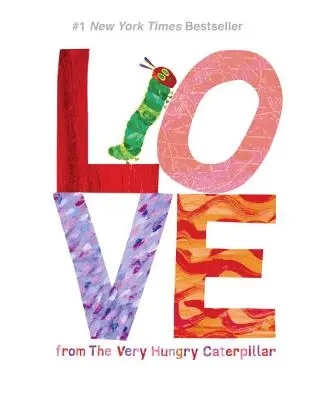 Láska od veľmi hladnej húsenice - Love from the Very Hungry Caterpillar
