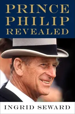Princ Filip odhalený - Prince Philip Revealed