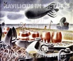 Ravilious v obrazoch - Ravilious in Pictures