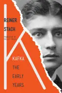 Kafka: Rané roky - Kafka: The Early Years