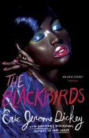 Čierne vtáky - The Blackbirds