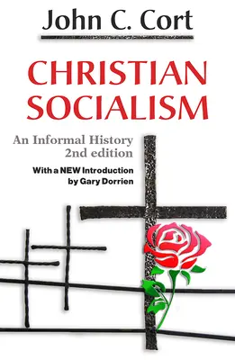 Kresťanský socializmus: Neformálne dejiny - Christian Socialism: An Informal History
