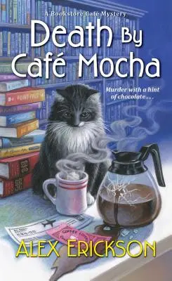 Smrť po Caf Mocha - Death by Caf Mocha