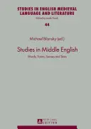 Štúdie o strednej angličtine; slová, formy, zmysly a texty - Studies in Middle English; Words, Forms, Senses and Texts