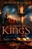 Ťah kráľov - A Draw of Kings