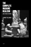 Kompletná kniha Madame Realism a iné príbehy - The Complete Madame Realism and Other Stories