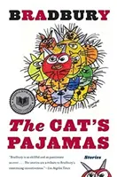 Kočičie pyžamo: Príbehy: - The Cat's Pajamas: Stories