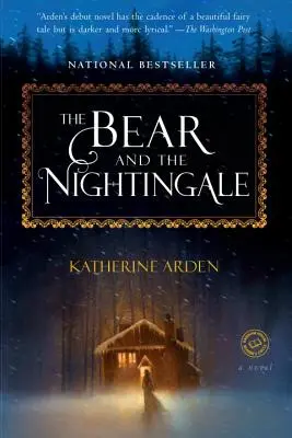 Medveď a slávik - The Bear and the Nightingale