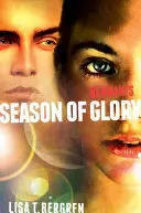 Pozostatky: Sezóna slávy - Remnants: Season of Glory