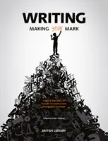 Písomníctvo: - Writing: Making Your Mark