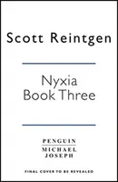 Nyxia Uprising - Nyxia Triad - Nyxia Uprising - The Nyxia Triad