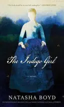 Indigové dievča - The Indigo Girl