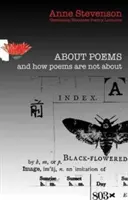 O básňach a ako básne nie sú o: Newcastle/Bloodaxe Prednášky o poézii - About Poems and How Poems Are Not about: Newcastle/Bloodaxe Poetry Lectures