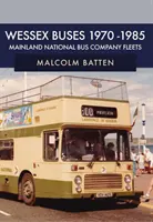 Autobusy Wessex 1970-1985: Flotily vnútroštátnych autobusových spoločností na pevnine - Wessex Buses 1970-1985: Mainland National Bus Company Fleets