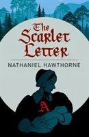 Šarlátové písmeno - Scarlet Letter