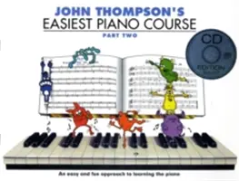 John Thompson's Easiest Piano Course - Part Two (Book And Audio)
