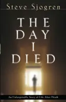 Deň, keď som zomrel - The Day I Died