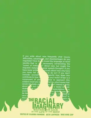 Rasové predstavy: Spisovatelia o rase v živote mysle - The Racial Imaginary: Writers on Race in the Life of the Mind