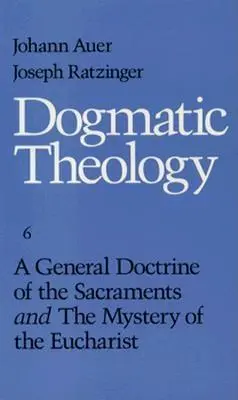 Všeobecné učenie o sviatosti - A General Doctrine of the Sacrament