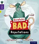 Oxford Reading Tree inFact: Level 11: Scratchova zlá povesť - Oxford Reading Tree inFact: Level 11: Scratch's Bad Reputations