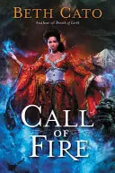 Volanie ohňa - Call of Fire