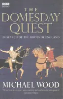 Domesday Quest - Hľadanie koreňov Anglicka - Domesday Quest - In search of the Roots of England