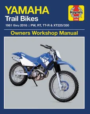 Yamaha Trail Bikes, 1981-2016 Haynes Repair Manual: Nezahŕňa modely Tt-R90e 2003. Zahŕňa dôkladné pokrytie vozidiel okrem špecifických E - Yamaha Trail Bikes, 1981-2016 Haynes Repair Manual: Does Not Include 2003 Tt-R90e Models. Includes Thorough Vehicle Coverage Apart from the Specific E