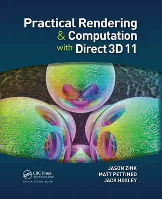 Praktické vykresľovanie a výpočty s Direct3D 11 - Practical Rendering and Computation with Direct3D 11