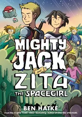 Mocný Jack a Zita, vesmírna dievčina - Mighty Jack and Zita the Spacegirl