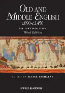 Stará a stredná angličtina cca 890 - 1450: An Anthology - Old and Middle English c.890-c.1450: An Anthology