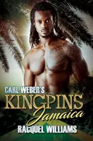 Kráľovské špičky Carla Webera: Jamaica - Carl Weber's Kingpins: Jamaica