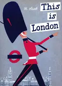Toto je Londýn - This Is London