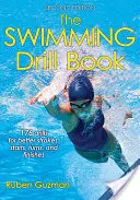 Kniha o plaveckom výcviku - The Swimming Drill Book