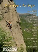 Francúzsko: Ariege - Rockfax Horolezecký sprievodca - France: Ariege - Rockfax Rock Climbing Guidebook