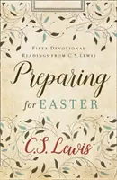 Príprava na Veľkú noc - päťdesiat pobožností - Preparing for Easter - Fifty Devotional Readings